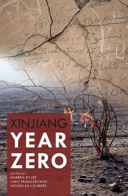 Xinjiang Year Zero - Paperback